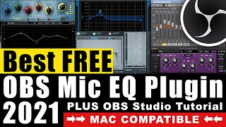Best Free Obs Mic Eq Vst Plugin For Live Streaming 21 Mac Compatible Tutorial Youtube