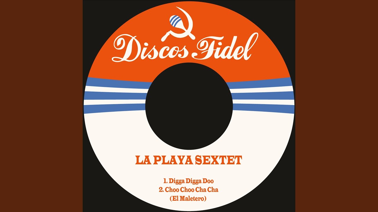 Choo Choo Cha Cha (El Maletero)