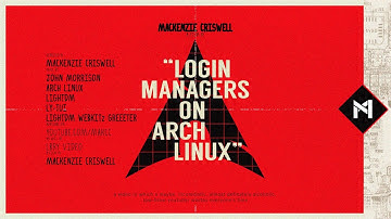 Arch Linux & Login Manager: Do You Even Need One?