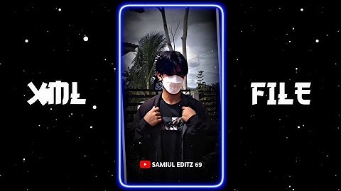 PICHE DEKHO PICHE 🙄👀 || NEW TREND XML 👀💥 || NEW XML FILE 🎟🦋 || @Samiul_Editz