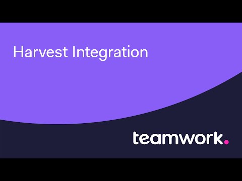 Teamwork - Harvest Integration