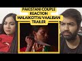 Pakistani Couple Reaction To Malaikottai Vaaliban Official Teaser Trailer | Mohanlal