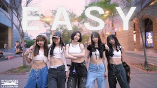 [KPOP IN PUBLIC|ONE TAKE]LE SSERAFIM-“EASY”(르세라핌)dance cover from Taiwan @LESSERAFIM_official