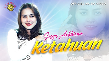Sasya Arkhisna - Ketahuan feat Om. Dahlia | Dipopulerkan oleh Matta Band (Official Music Video)