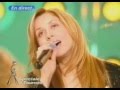 Lara Fabian - Star Academy (Immortelle,Tout,Je t'aime,Tu es mon autre)