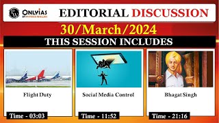 30 March 2024 | Editorial Discussion |  Social Media Control, Flight Duty Hours