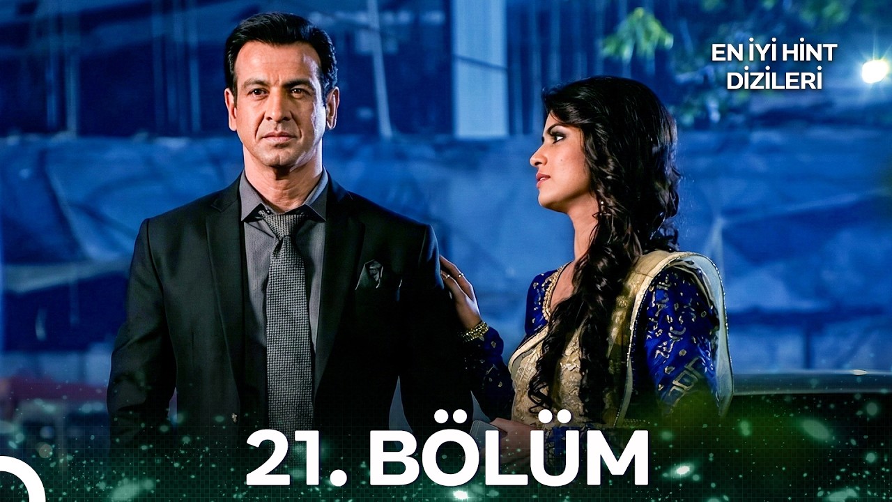 Kaybolan Yıllar - Itna Karo Na Mujhe Pyaar 21. Bölüm (Türkçe Dublaj)