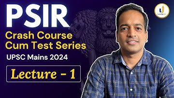 Lecture 1: PSIR Crash Course for UPSC Mains 2024 | Chandan sir | LevelUp IAS