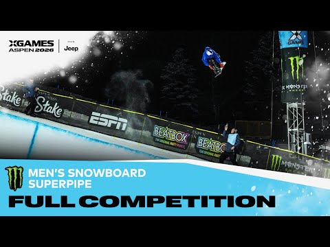 Monster Energy Men S Snowboard SuperPipe FULL COMPETITION X Games Aspen 2026 