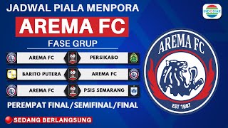 Jadwal Arema Fc Piala Menpora 2021 