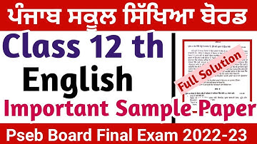 General English Class 12 Sample paper  final Exam ll Punjab board ll Pseb board ll 2022-23