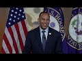 FULL: Hakeem Jeffries blasts Trump, GOP over rising costs on affordability, tariffs and Iran war