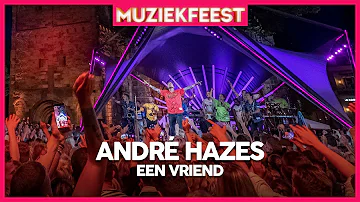 André Hazes - Een vriend | Muziekfeest op het Plein 2019