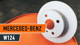 Fitting Brake rotors set MERCEDES-BENZ E-CLASS (W124): free video