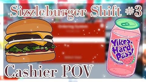 (Old Video) Sizzleburger Shift #3 | Cashier POV