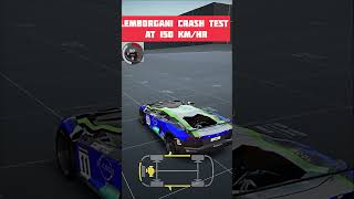 🚗 Lamborghini Crash Test at 50, 100, 150, 200, 250 & 300 KM/H in Drive CSX 😱🔥
