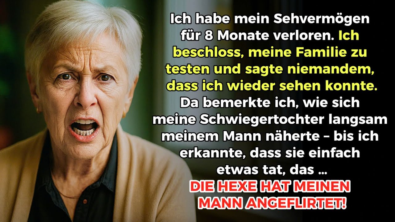 „Acht Monate ohne Augenlicht – und dann entlarvte ich die Lügen meiner eigenen Schwiegertochter“
