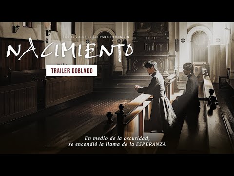  "NACIMIENTO" | Trailer Oficial en Español