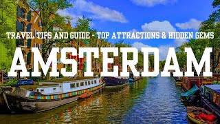 Amsterdam Travel Tips & Guide   Top Attractions & Hidden Gems