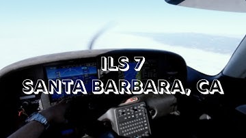 ILS 7 Approach into KSBA in the SR20 G6+