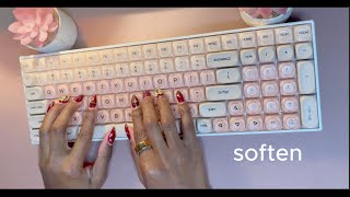 the day can soften now | late night keyboard ASMR screenshot 5