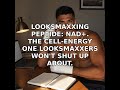 LOOKSMAXXING PEPTIDE: NAD+. THE CELL-ENERGY ONE LOOKSMAXXERS WON'T SHUT UP ABOUT.