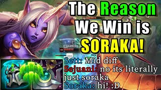 The Reason We Win is SORAKA! | Diamond Support | Patch 14.8