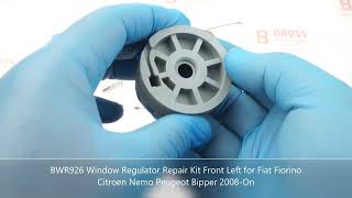 BWR926 Window Regulator Repair Kit Front Left for Fiat Fiorino Citroen Nemo Peugeot Bipper 2008On