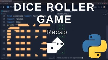 Beginner Python - Dice Roller game! (Recap)