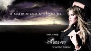 Linda Kiraly - RUNAWAY (Beautiful Tragedy) (Lyric video)