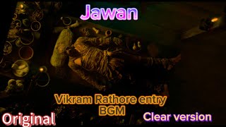Jawan | Vikram Rathore Entry Bgm | Ringtone | Clear Version | Original |  Jukebox | Massi Theme Resimi