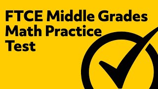 Free FTCE Middle Grades Mathematics 5–9 (025) Practice Questions