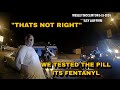 Cops Thought His Prescription Was Fentanyl 