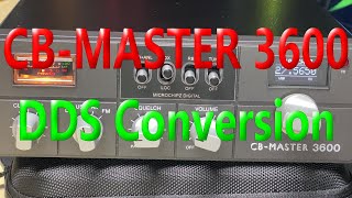 EP 185 - CB MASTER 3600 - Cybernet 121 - Full DDS conversion and test.