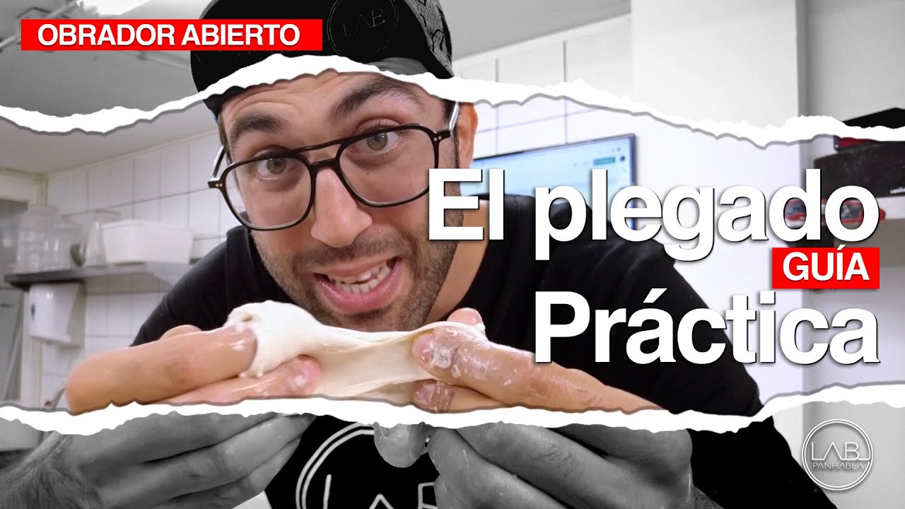 EL PLEGADO, Guia practica | PANHABLA LAB | CAP33