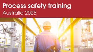 Australia 2025 Process Safety training