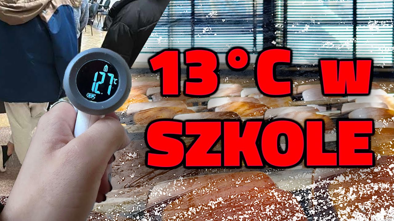Ta szkoła ZAGRAŻA zdrowiu uczniów! │ 13℃ w SZKOLE