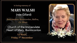 Funeral mass for Mary Walsh née Gillard, Rathreedane, Bonniconlon, Ballina