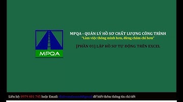 [Video 30] Hướng dẫn lập hồ sơ nghiệm thu công trình tự động trên Excel (Phần 01)