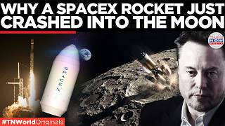 EXPLAINED: Why An Out-Of-Control SpaceX Rocket Just Slammed Into The Moon At 5,400 MPH