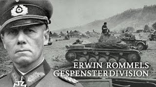 BLITZKRIEG | ERWIN ROMMEL und die 7. Panzer-Division - die GESPENSTERDIVISION