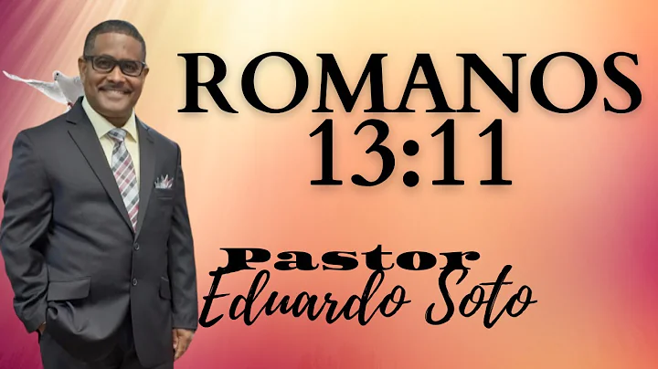 Predica: Pastor Eduardo Soto | Texto: Romanos 13:11 | Belen TV