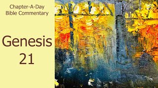 Bible Commentary on Genesis Chapter 21