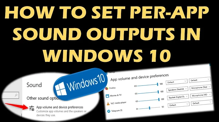 Select Output Devices to play audio from specific apps in Windows 10