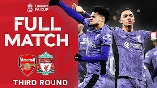 FULL MATCH |Arsenal vLiverpool | Third Round | Emirates FA Cup 2023/24