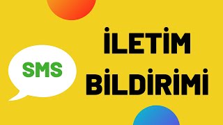 Sms İleti̇m Raporu Nasil Alinir?