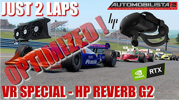 JUST 2 LAPS VR - Automobilista 2 - VR SPECIAL - Optimized setup for HP REVERB G2 and RTX 3080