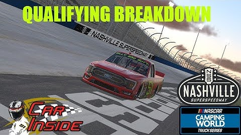 Qualifying Breakdown // iRacing C-Fixed Trucks at Nashville Superspeedway