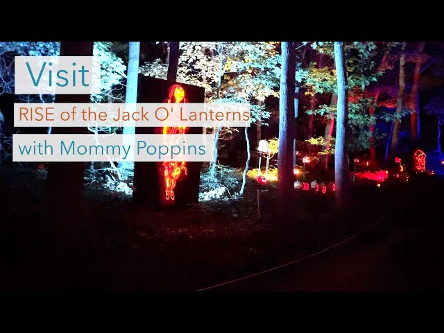 Visit RISE of the Jack O' Lanterns with Mommy Popp...