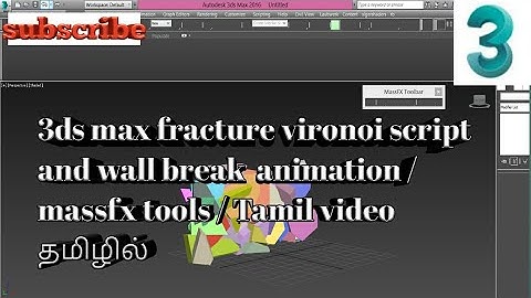 3dsmax wall breaking use mass fx tools/fracture voronoi script Tamil/wall demolition collapse 3dsmax